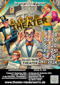 Alles nur THEATER - Dramatischer Verein Niederwerrn